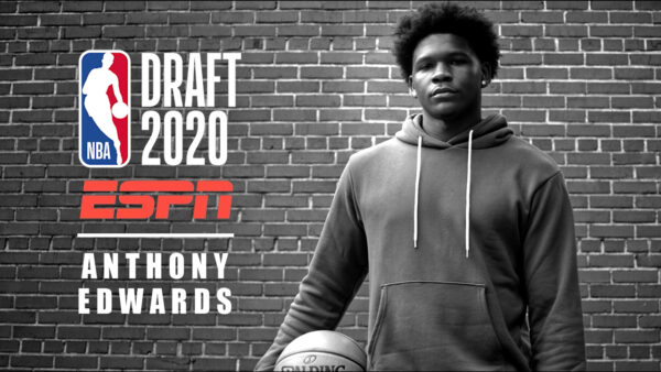 ESPN NBA Draft 2020: Anthony Edwards - #1 NBA Draft Pick